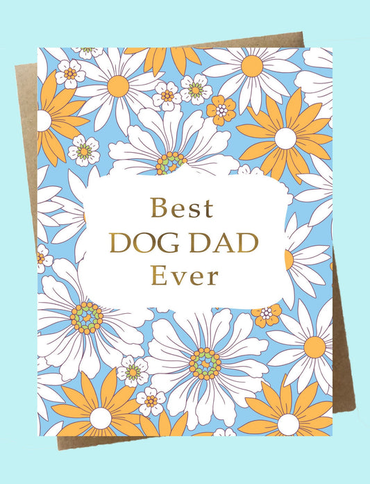 Cello Sleeve Wrapped Greeting Card and Envelope -Best Dog Dad Ever