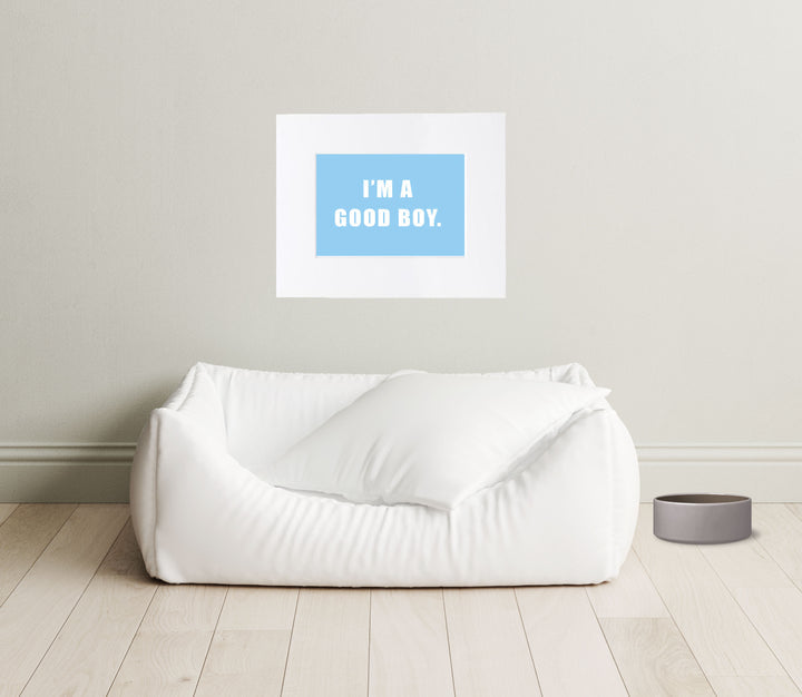 Over the Bowl Art- I'm a Good Boy