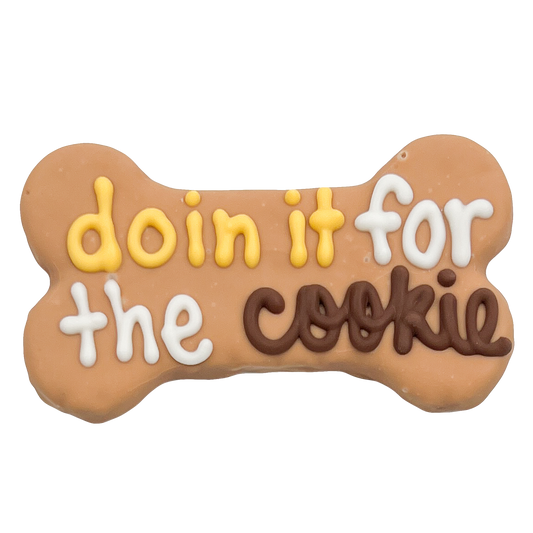 Doin' It for the Cookie 6" Bone Dog Cookie made by Bosco & Roxy's of Canada