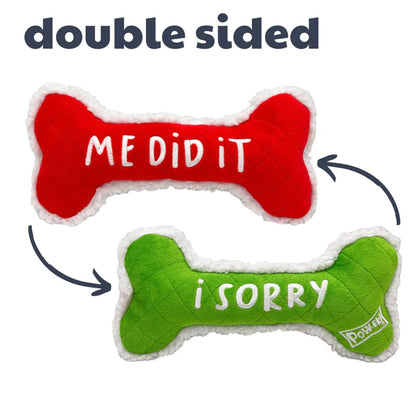 Christmas "Me Did It, I Sorry" Bone Toy For Dogs