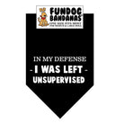 In My Defense I Was Left Unsupervised Bandana for Medium & Large Dogs 22" x 22" x32" Black with White writing-Boats n Barks